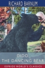 Image for Dido, the Dancing Bear