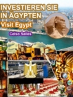 Image for INVESTIEREN SIE IN ?GYPTEN - Visit Egypt - Celso Salles : Investieren Sie in die Afrika-Sammlung