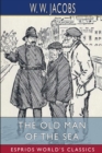Image for The Old Man of the Sea (Esprios Classics) : Illustrated by Will Owen