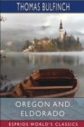Image for Oregon and Eldorado (Esprios Classics)