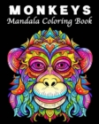 Image for Monkey Coloring Book : 30 Unique Monkeys Coloring Book Patterns Stress Management and Relaxation