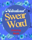 Image for Motivational Swear Word Coloring Book