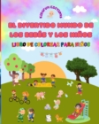 Image for El divertido mundo de los beb?s y los ni?os - Libro de colorear para ni?os