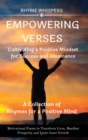 Image for Empowering Verses - Cultivating a Positive Mindset for Success and Abundance : Motivational Poems to Transform Lives and Ignite Inner Growth