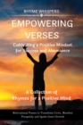 Image for Empowering Verses - Cultivating a Positive Mindset for Success and Abundance : Motivational Poems to Transform Lives and Ignite Inner Growth