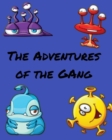 Image for The Adventures of &quot;The Gang&quot;