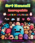 Image for Art kawaii incroyable - Livre de coloriage - Dessins kawaii adorables et amusants pour tous les ?ges