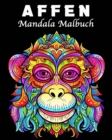 Image for Affen Mandala Malbuch : 30 Einzigartige Affen Musters Stressmanagement und Entspannung Malbuch