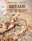 Image for Breads : Keto and Low Carb Recipes (Softcover): Volume 1 - Lin Switzerland