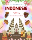 Image for ? la d?couverte de l&#39;Indon?sie - Livre de coloriage culturel - Dessins classiques et modernes de symboles indon?siens