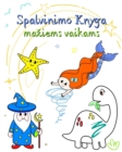 Image for Spalvinimo Knyga maziems vaikams