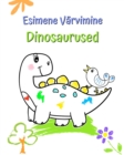 Image for Esimene V?rvimine Dinosaurused