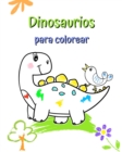 Image for Dinosaurios para colorear