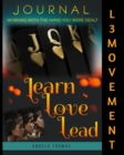 Image for Working with the hand you were dealt : Learn Love Lead every day all day