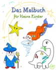 Image for Das Malbuch f?r kleine Kinder