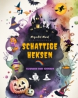 Image for Schattige heksen Kleurboek voor kinderen Creatieve en grappige sc?nes uit de fantasiewereld van de hekserij : Schattige Halloween-tekeningen voor kinderen die van heksen houden