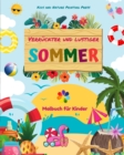 Image for Verr?ckter und lustiger Sommer Malbuch f?r Kinder Sch?ne Designs von Str?nden, Haustieren, S??igkeiten und mehr