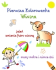 Image for Pierwsza Kolorowanka, Wiosna