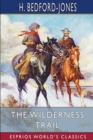 Image for The Wilderness Trail (Esprios Classics)
