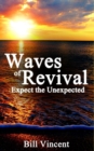 Image for Waves of Revival : Expect the Unexpected