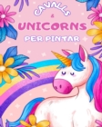 Image for Cavalls i Unicorns per a nens. Llibre per pintar.