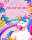 Image for Libro para colorear de Caballos y Unicornios para ni?os : Para cualquiera que ame los unicornios. Un gran regalo para entre 4 y 10 a?os