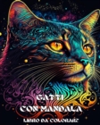 Image for Gatti con Mandala - Libro da Colorare per Adulti