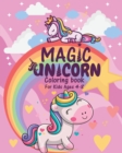 Image for Magic Unicorn : Sparkle and Shine with this Coloring Book For Kids, Girls