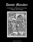 Image for Danse Macabre : A Selection of Woodcuts by Hans Holbein the Younger