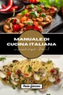 Image for Manuale di cucina italiana per principianti ed esperti
