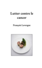 Image for Lutter contre le cancer