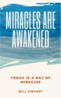 Image for Miracles Are Awakened