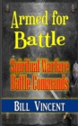 Image for Armed for Battle : Spiritual Warfare Battle Commands