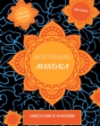 Image for Arteterapia. Mandalas. Libro de Colorear para Adultos