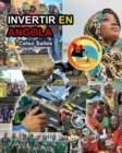 Image for INVERTIR EN ANGOLA - Visit Angola - Celso Salles : Coleccion Invertir en Africa