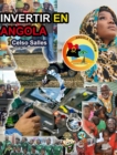 Image for INVERTIR EN ANGOLA - Visit Angola - Celso Salles : Coleccion Invertir en Africa