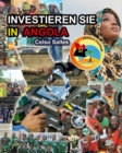Image for INVESTIEREN SIE IN ANGOLA - Visit Angola - Celso Salles : Investieren Sie in die Afrika-Sammlung