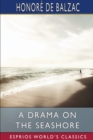 Image for A Drama on the Seashore (Esprios Classics)