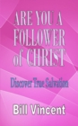Image for Are You a Follower of Christ