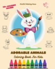 Image for Adorable Animals : Coloring Book For Kids 70+ Amazing Coloring Pages Perfect Gift for Children of All Ages: Unique Images of Cute Animals for Children&#39;s Relaxation, Creativity and Fun
