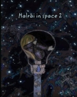 Image for Halrai in space 2