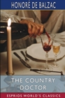 Image for The Country Doctor (Esprios Classics) : Translated by Ellen Marriage and Clara Bell