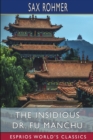 Image for The Insidious Dr. Fu Manchu (Esprios Classics)