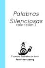Image for Palabras Silenciosas : Colecci?n 1