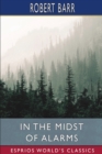 Image for In the Midst of Alarms (Esprios Classics)