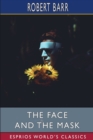 Image for The Face and the Mask (Esprios Classics)
