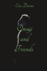 Image for Omaji and Friends