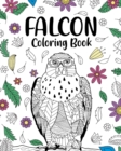Image for Falcon Coloring Book : Mandala Crafts &amp; Hobbies Zentangle Books, Funny Quotes and Freestyle Drawing