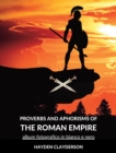 Image for Proverbs and Aphorism of the Roman Empire : Black and white photo book