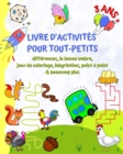 Image for Livre d&#39;Activit?s pour Tout-Petits 3 ans+